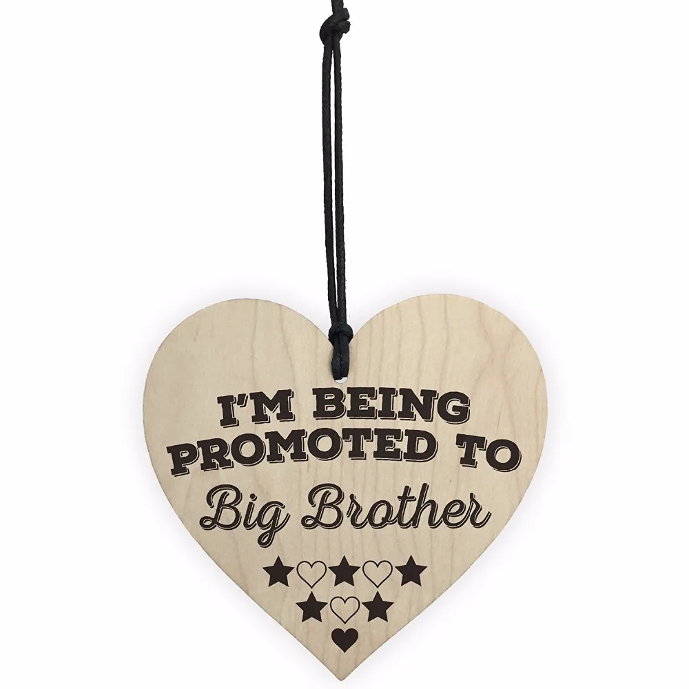 

Meijiafei Being Promoted To Big Brother Wooden Hanging Heart Plaque Brothers Love Sign