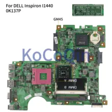 Kocoqin материнская плата для ноутбука DELL Inspiron 1440 I1440 материнская плата CN-0K137P 0K137P 08265-1 48.4BK09.011 GM45