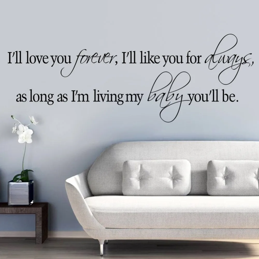 8453&% I will Love You Forever Like You Always Vinyl Wall Sticker Quotes Sayings Nursery room living room bedroom wall Decor in Wall Stickers from Home