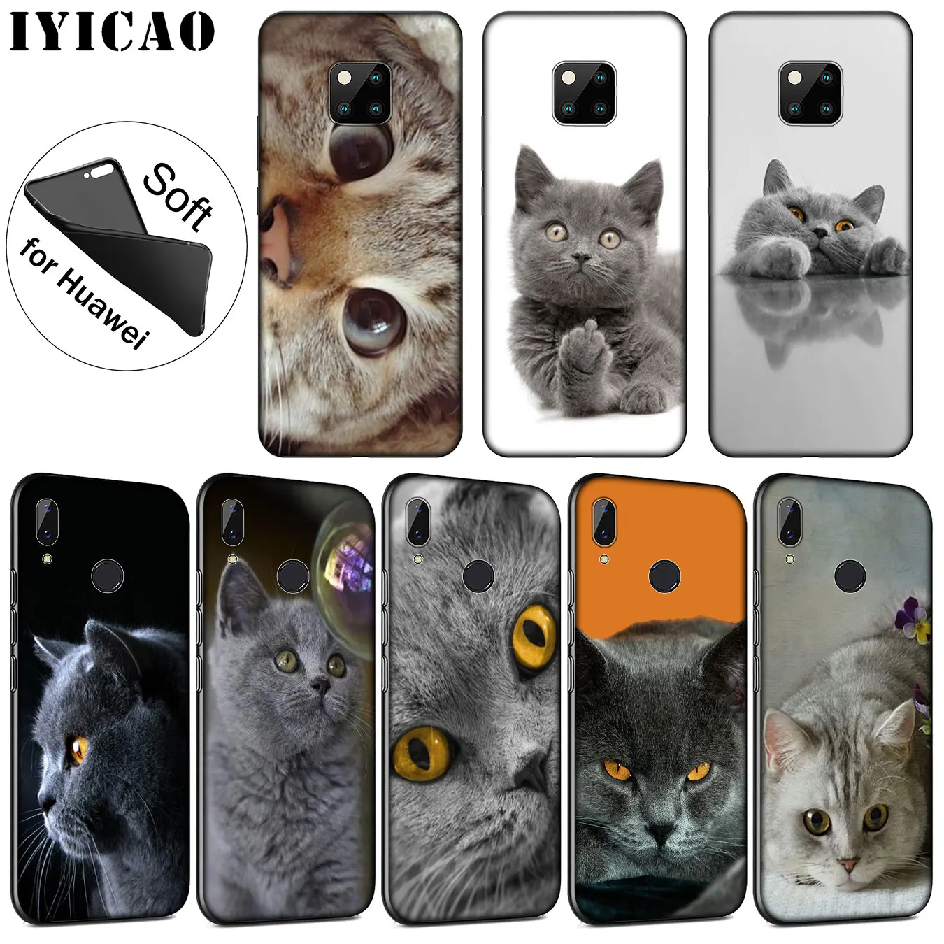 IYICAO British Shorthair cat Top Design Soft Phone Case for Huawei Mate 30 20 10 Pro Nova 5I 5T 5 4 4E 3i 3 2i Lite Smart |