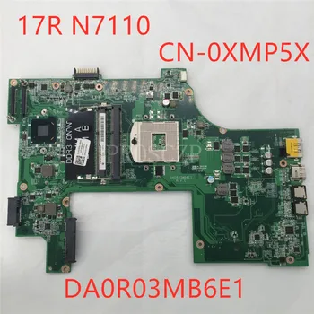 

High quality for 17R N7110 DA0R03MB6E1CN-0XMP5X 0XMP5X laptop motherboard pavilion Socket989 DDR3 PGA989 100% fully tested