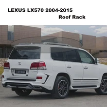 Автомобильный багажник на крышу Багажники для LEXUS LX570 2004- Высокое качество абсолютно алюминиевый сплав автомобильные аксессуары