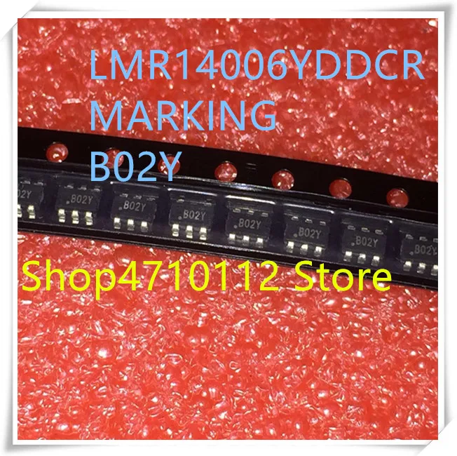 

NEW 10PCS/LOT LMR14006YDDCR LMR14006Y LMR14006 MARKING B02Y SOT23-6 IC