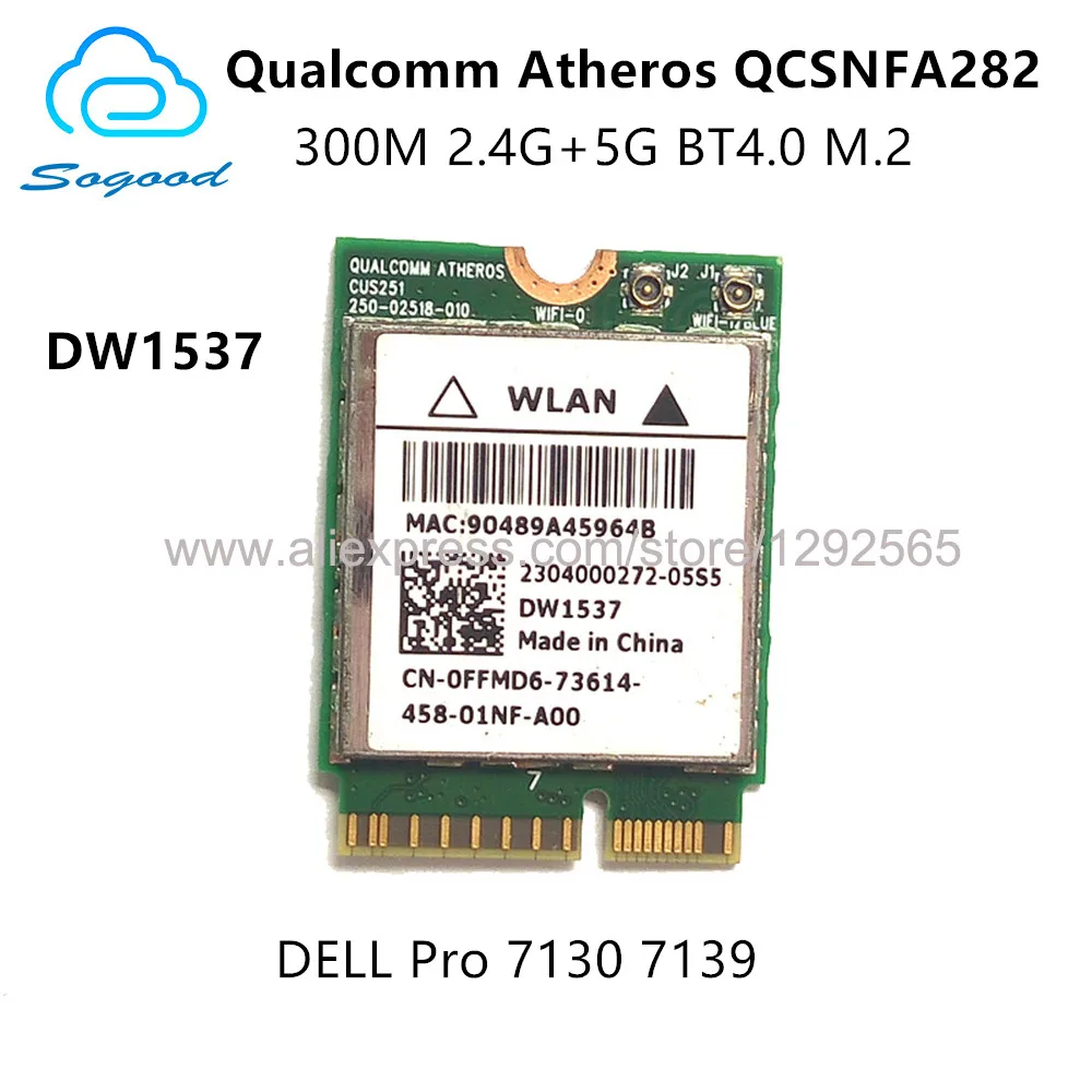 Atheros QCSNFA282 802 11 a/b/g/n 2 4G + 5G WIFI 300M M.2/NGFF Bluetooth 4 0 сетевая карта DW1537 для Dell Venue Pro 7130 7139 |