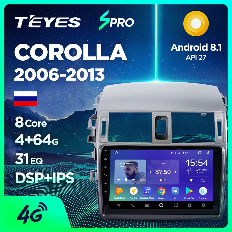 

TEYES SPRO Car Multimedia Video PlayerNavigation GPS Android 8.1 4G For Toyota Corolla 2008 2013 E150 140 Navigation wifi radio