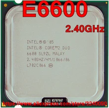 Processador intel, processador intel cpu core duo 2 e6600 2.40ghz 4m 1066mhz soquete dual-core 775 velocidades navio para fora