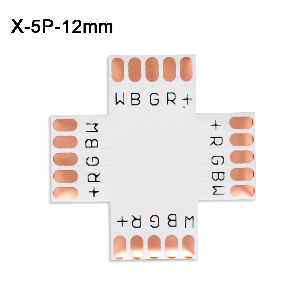 5 шт. L T X форма RGB RGBWW светодиодные полосы угловой разъем 8 мм 10 мм 12 мм 2pin 3Pin 4pin 5pin 6Pin Одноцветный RGB RGBW печатная плата Горячая - Цвет: X-5P-12MM