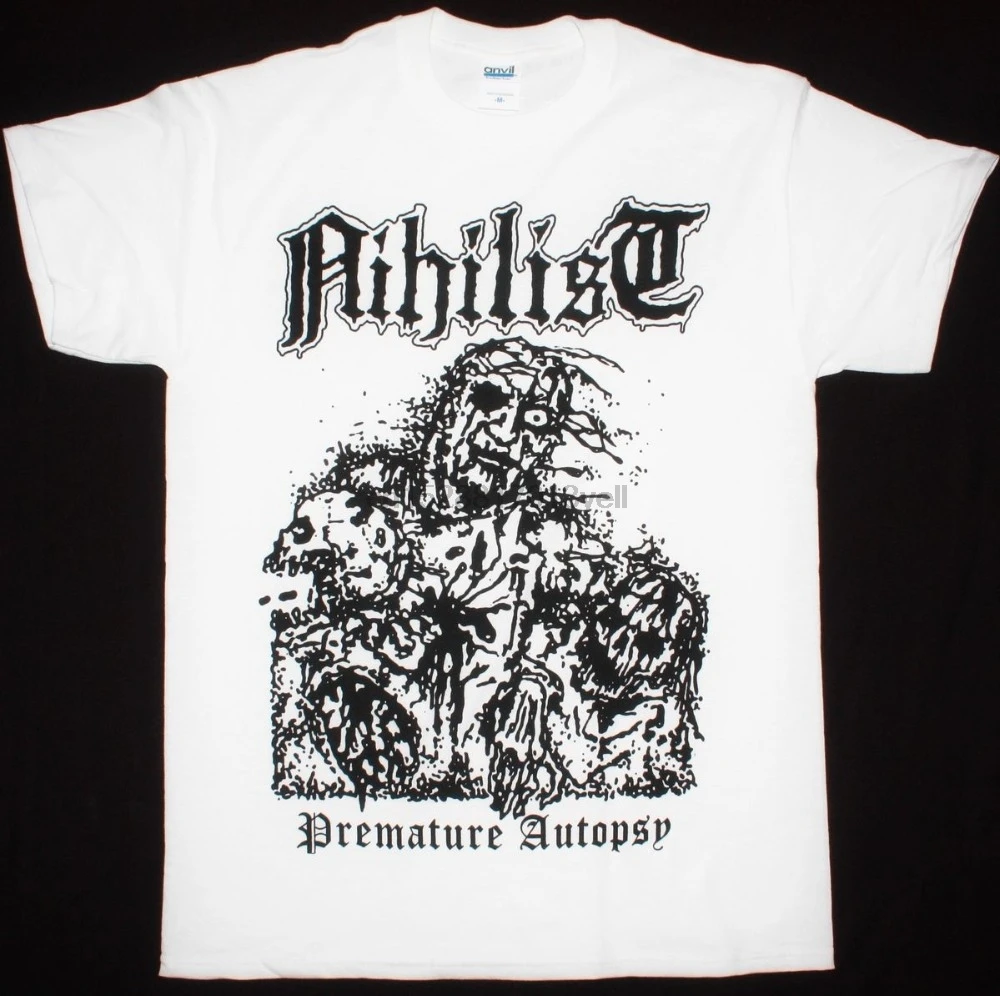 

2018 Best T Shirts NIHILIST PREMATURE AUTOPSY ENTOMBED UNLEASHED MORBID WHITE NEW T-SHIRT High Quality Casual Clothing