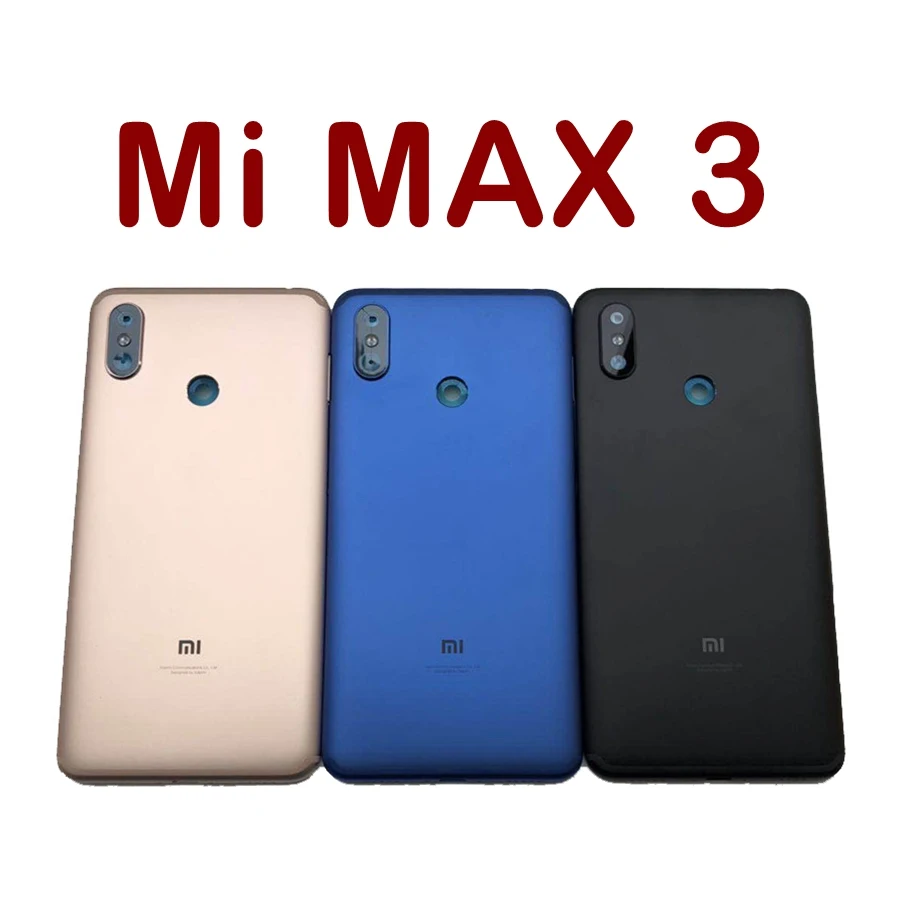 Для Xiaomi mi MAX 3 задняя крышка батарейного отсека задняя дверь Чехол Max2 MAX3 mi ddle шасси для Xiaomi mi Max 2 задний корпус Замена