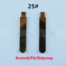 Лезвие ключ пустой дистанционного замена 25# для Honda Accord 2.4/3.0, Fit, SDL, Civic, город, Odyssey, BYD F6 [10 шт./лот]