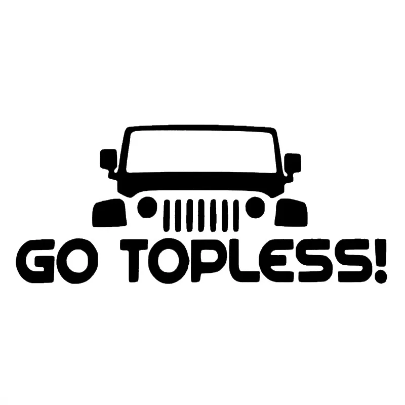 Go Topless персональный, шикарный внедорожный Стайлинг наклейка на бампер мотоциклы Декор Водонепроницаемая Отражающая виниловая наклейка 15x8