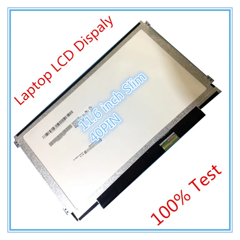 11,6 дюймов Тонкий LCD led экран B116XW03 V.0 LTN116AT06 N116BGE-LB1 LTN116AT04 CLAA116WA03A B116XW01 LP116WH2 N116BGE-L41 REV C1