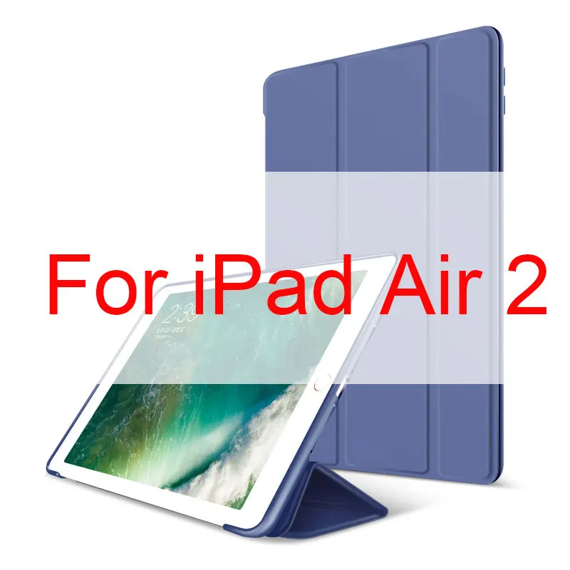 Для iPad Air 2 Air 1 чехол 9,7 дюйма, ультра тонкий легкий Чехол из искусственной кожи+ Мягкий силиконовый чехол для задней панели, умный чехол с функцией автоматического сна - Цвет: air 2 blue