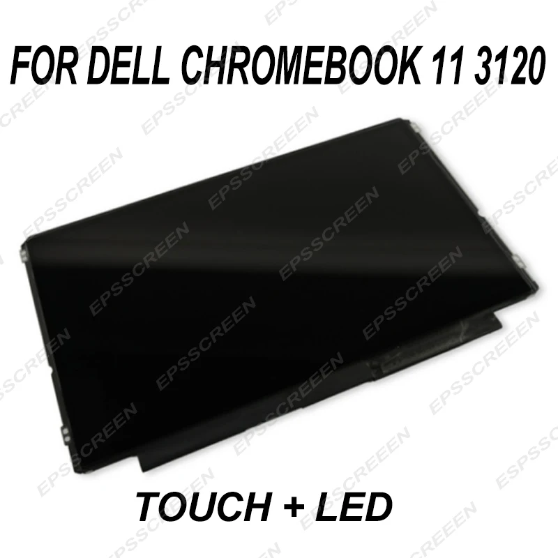 Замена дигитайзера панель 11 6 Для DELL Chromebook 3120 сенсорный экран со