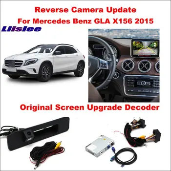 

Liislee For Mercedes Benz GLA X156 2015 Original Screen Update Syste / Reversing Track Image + Reverse Camera / Digital Decoder