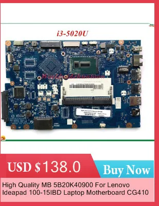 Motherboard For Lenovo Ideapad 100-15IBY 100-15IBD Laptop Motherboard CG410/CG510 NM-A681 SR240 I3-5020U DDR3L 100% Tested