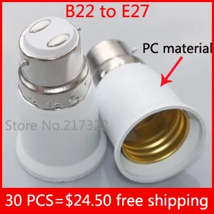 

30pcs B22 to e27 adapter High quality PC material fireproof material socket adapter