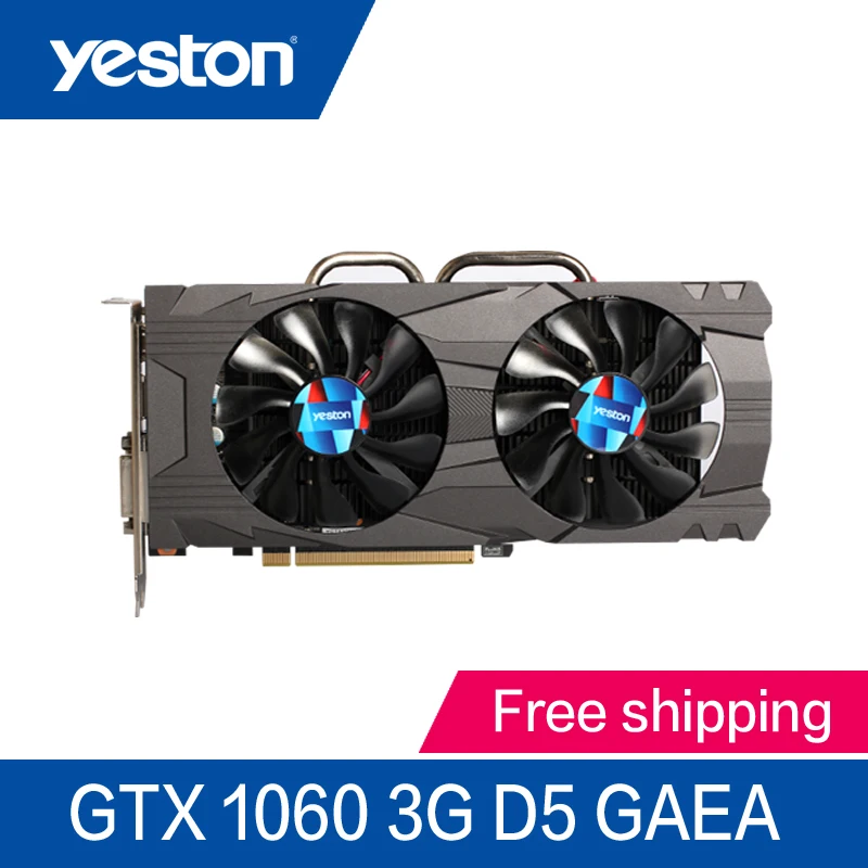 Yeston GeForce GTX 1060 3 ГБ GDDR5 Графика карт NVIDIA PCI Express x16 3.0 настольный компьютер PC Видео