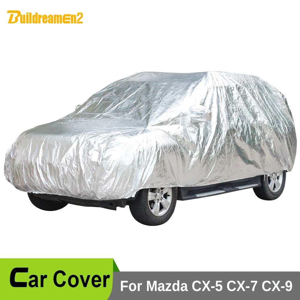 

Buildreamen2 Car Covers Outdoor Sun Shade Snow Rain Dust Scratch Hail Protection Waterproof Car Cover For Mazda CX-5 CX-7 CX-9
