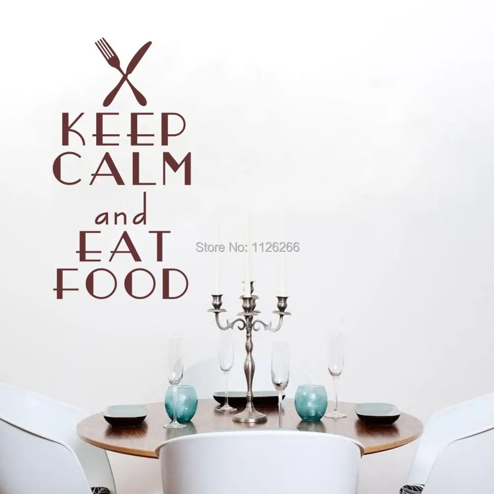 Кухонные цитаты Keep Calm and Eat Food виниловые настенные наклейки съемные семейное