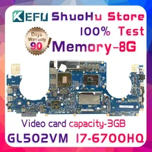 KEFU ROG GL502VM For ASUS ROG Strix S5VS laptop motherboard GL502VML I7-6700HQ Memoyr 8g tested 100% work original mainboard