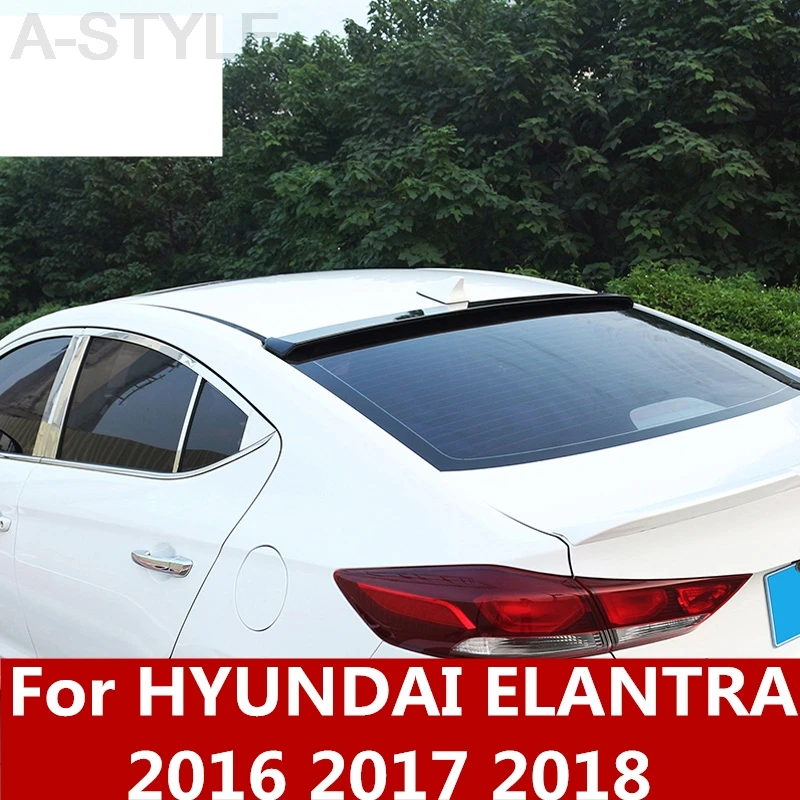 Для hyundai Elantra 2016 2017 2018 ABS хром фиксированный ветровой хвост без пробивки верхнее
