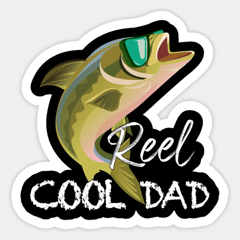1pcs Mens Reel Cool Dad Fishing Sticker For skateboard suitcase refrigerator motorcycle Decal Sticker Car Styling