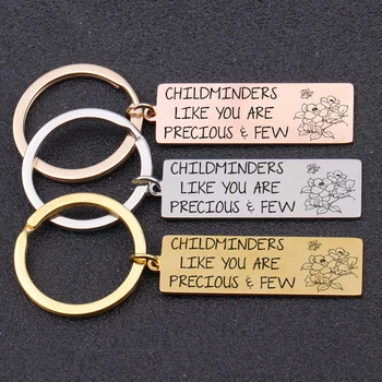 

Childminder Gift Keychain Hand Stamped Childminders like You Are Precious Few Birthday Memorial Jewelry Key Pendant 1 pcs