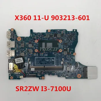 

Free shipping For 11-U Laptop motherboard 903213-601 16827-1 448.08W03.0011 With SR2ZW I3-7100U CPU working well