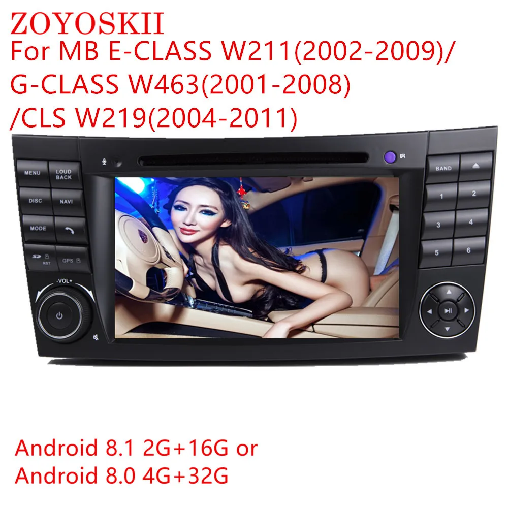 

ZOYOSKII Android 8.0 8.1 7inch CAR DVD Radio GPS bluetooth Navigation player for For Mercedes Benz w211 W209 W219 2.5 IPS screen