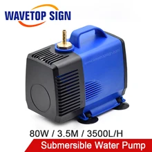 Waveopsign-bomba de agua sumergible multifunción, 80W, 3,5 M, 3500L/H, IPX8, 220V, para máquina cortadora de grabado láser CO2
