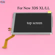 Юси Топ Верхний ЖК-экран дисплей запасные части для nintendo New 3DS XL/LL