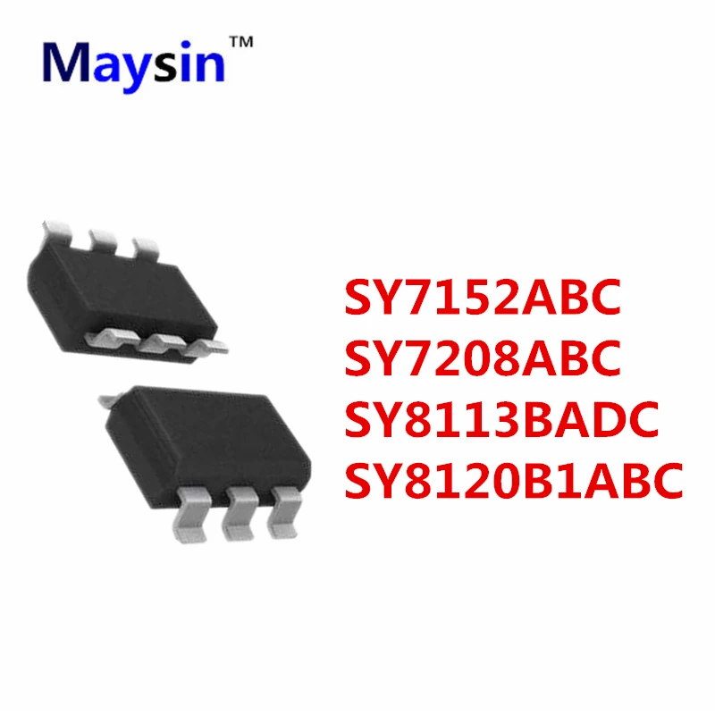 100PCS SY8120B1ABC SY8120 SY7152ABC SY7152 SY8113BADC SY8113 SY7208ABC ...