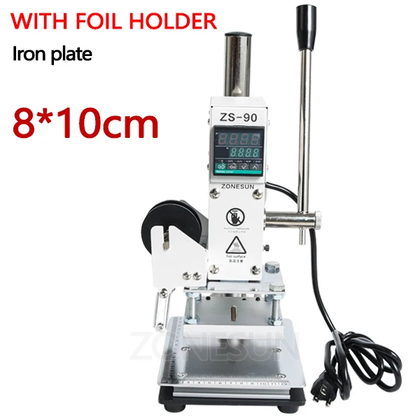 8x10cm with holder 2 ZONESUN машина для горячего тиснения фольгой ручная Бронзирующая машина для ПВХ карты кожи и бумаги тиснения штамповочная машина - Цвет: 8x10cm with holder 2