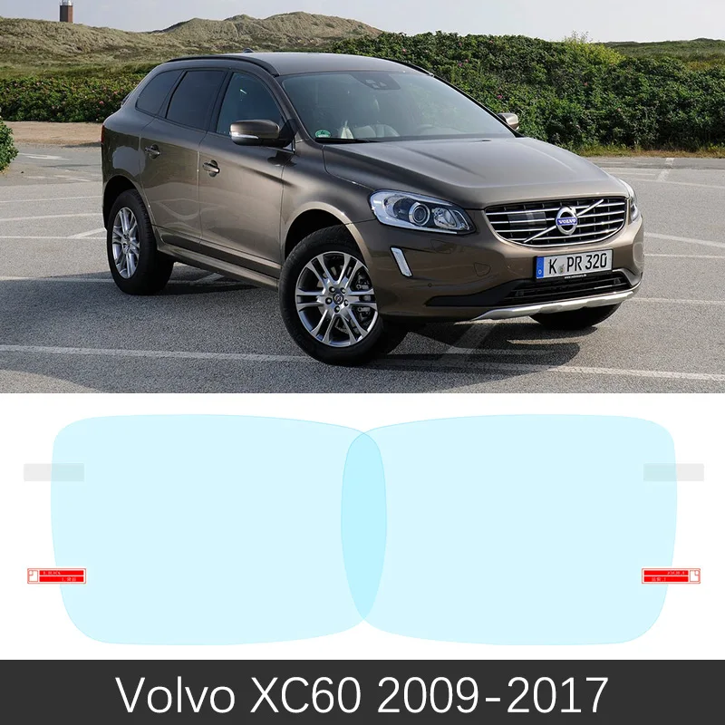 Для VOLVO XC60 2009~ полное покрытие противотуманная пленка зеркало заднего вида противотуманные наклейки "фильмы" аксессуары RDesign 2010 2013 - Название цвета: Volvo XC60 2009-2017