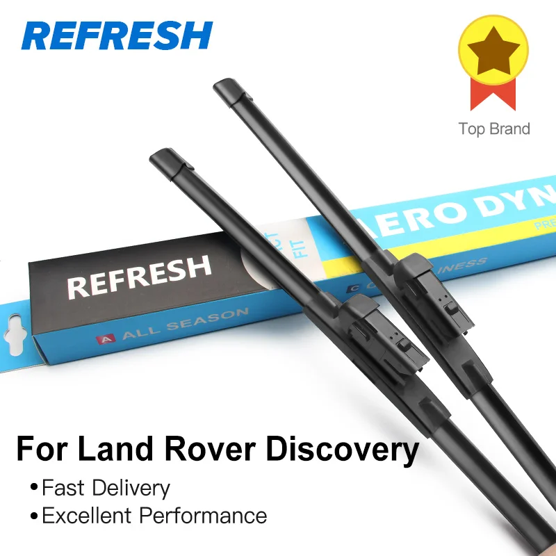 

REFRESH Wiper Blades for Land Rover Discovery L318 / L319 / L462 Side Latch / Hook / Push Button Model Year From 1999 to 2018