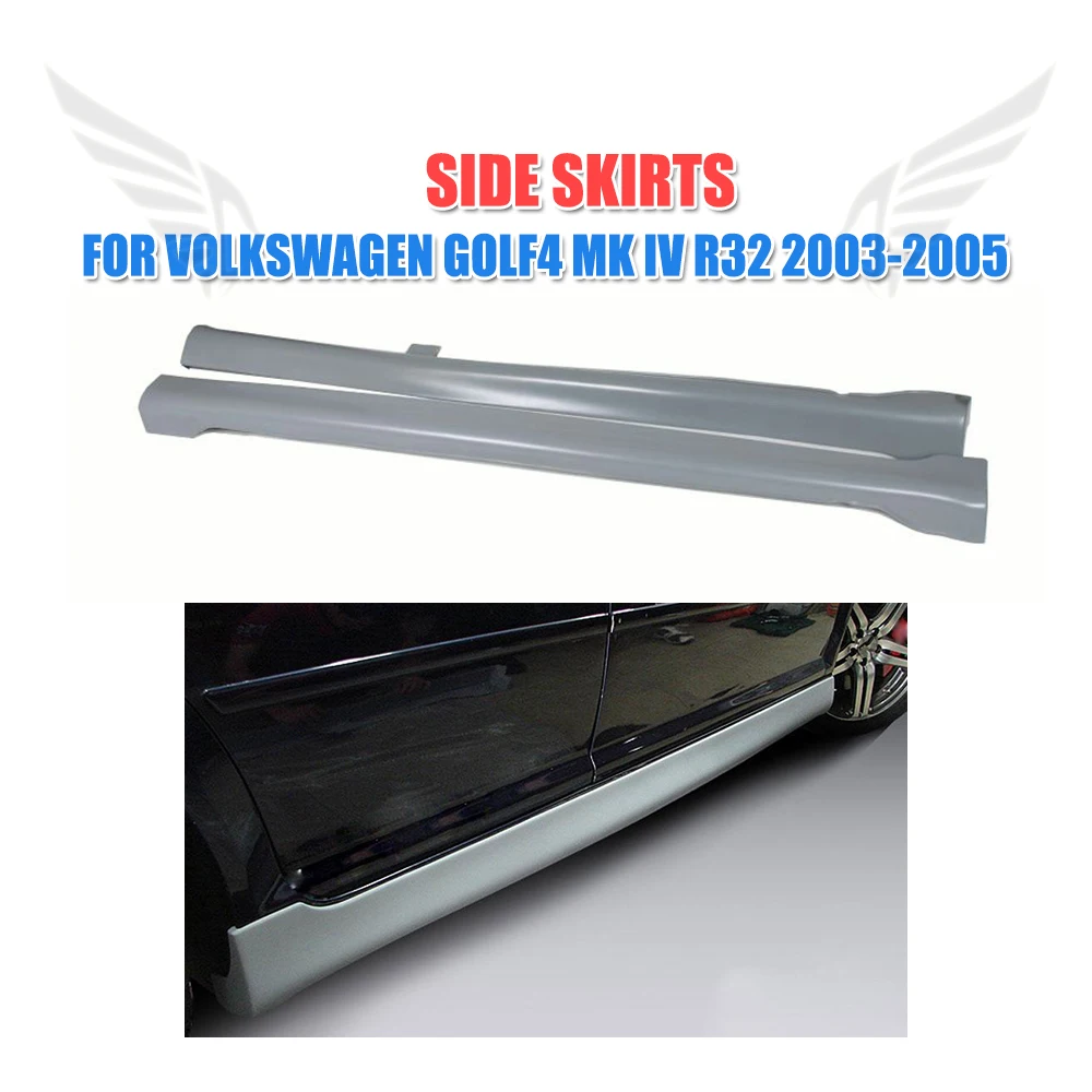 

Auto Side Skirts Apron Kits for Volkswagen VW Golf 4 IV MK4 R32 2003 2004 2005 PU UNpainted Gray Primer Car Styling