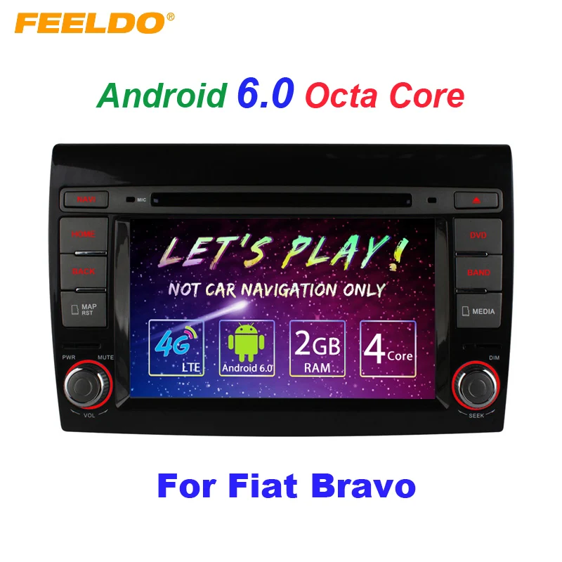 

FEELDO 7" Android 6.0 (64bit) DDR3 2G/32G/4G LTE Octa Core Car DVD GPS Radio Head Unit For Fiat Bravo(2007~2012)
