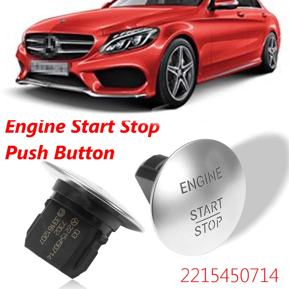 

Auto Car Engine Push Button Start Stop Ignition Switch Keyless Starter For Mercedes-Benz 2215450714
