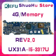 KEFU For ASUS UX31A2 UX31A UX31 REV2.0 I5-3317U 4GMemory ZenBook laptop motherboard tested 100% work original mainboard KEFU For ASUS UX31A2 UX31A UX31 REV2.0 I5-3317U 4GMemory ZenBook laptop motherboard tested 100% work original mainboard