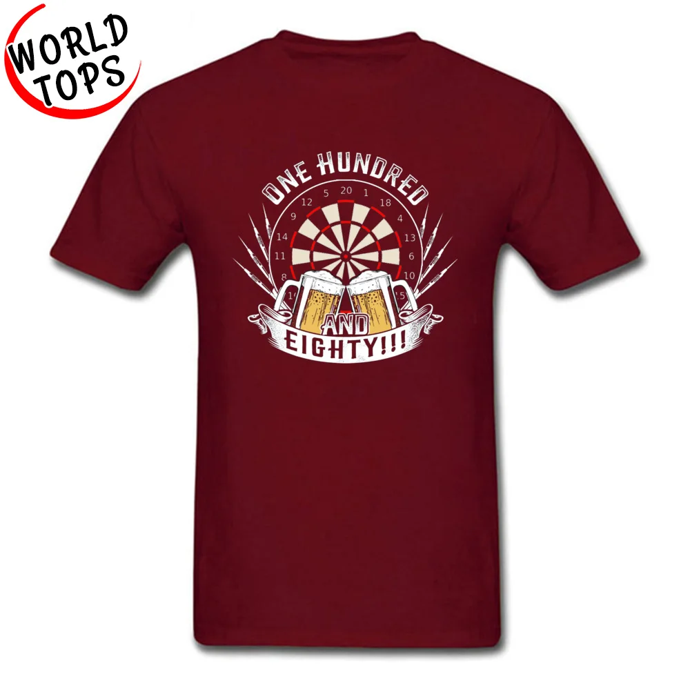 Design T-Shirt for Men Funny Summer Fall Tops Shirt Short Sleeve Cute Casual Tee Shirt Crew Neck 100% Cotton Top Quality One hundred and eighty dart beer gift 5631 maroon