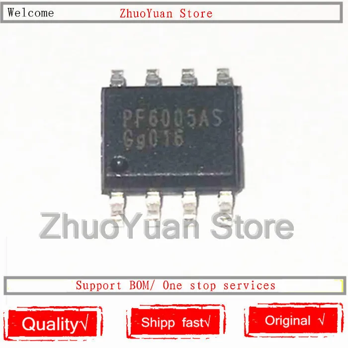 

5PCS/lot 100% New original PF6005AS PF6005 SOP-8 IC chip 100% New original In stock