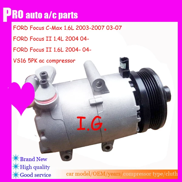 VS16 Auto AC Air Conditioning Compressor For Car Ford For Car Focus II