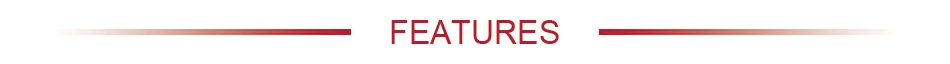 --FEATURES
