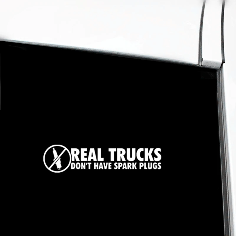 Real Trucks Don t Have Spark Plugs Funny Die Cut Vinyl Decal JDM Car Sticker D104 Real Trucks Don t Have Spark Plugs Funny Die Cut Vinyl Decal JDM Car Sticker D104