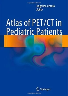 Atlas of PET/CT in Pediatric Patients | Электронные компоненты и принадлежности