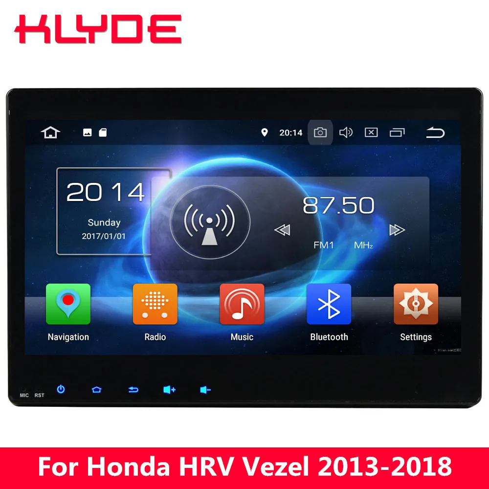 

KLYDE 10.1" IPS 4G Android 8.0 7.1 Octa Core 4GB RAM 32GB ROM Car DVD Player Radio GPS Navigation For Honda HRV Vezel 2013-2018