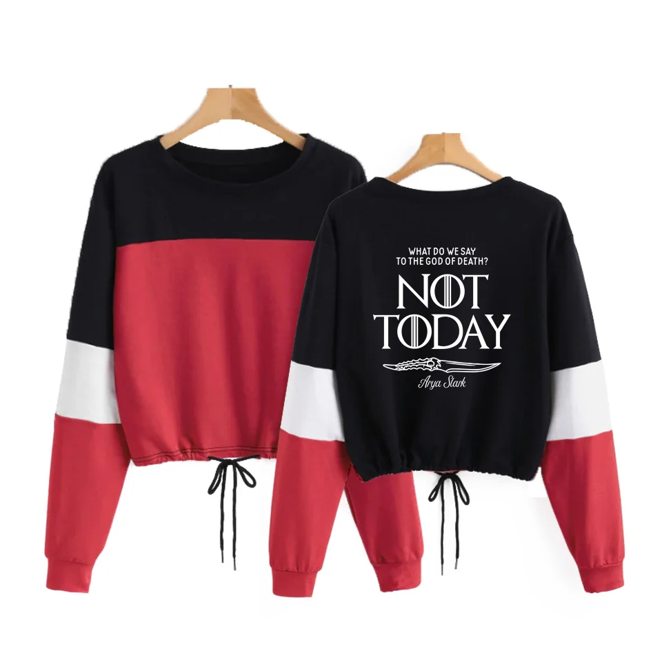  Drop shopping 2019 Arya Not Today Game Of Thrones O Neck CONTRAST COLOR Long Sleeve Rope Sweatshirt