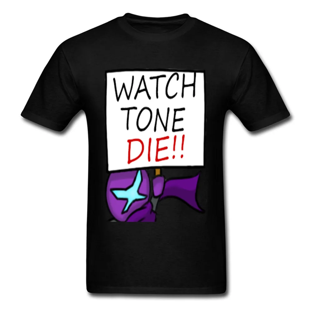 O-Neck WATCH TONE DIE 100% Cotton Fabric Men T-shirts Casual Short Sleeve Tops Shirt Funny Normal Sweatshirts Drop Shipping WATCH TONE DIE black