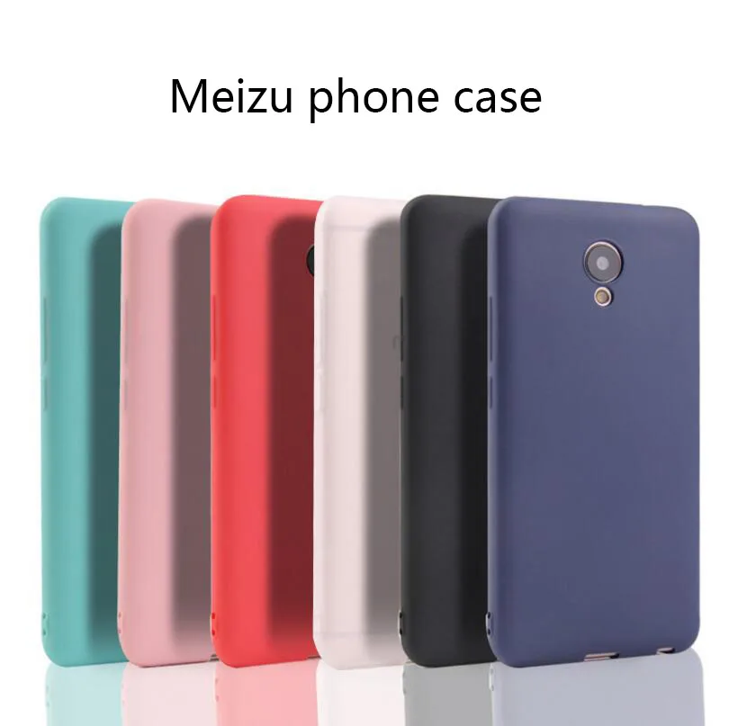 

High Quality Matte TPU Cover candy color silicone Case For Meizu meilan 3 3S 5 5S 6 6T A5 M5C E E2 E3 Max note 3 5 6 8 S6 Cases